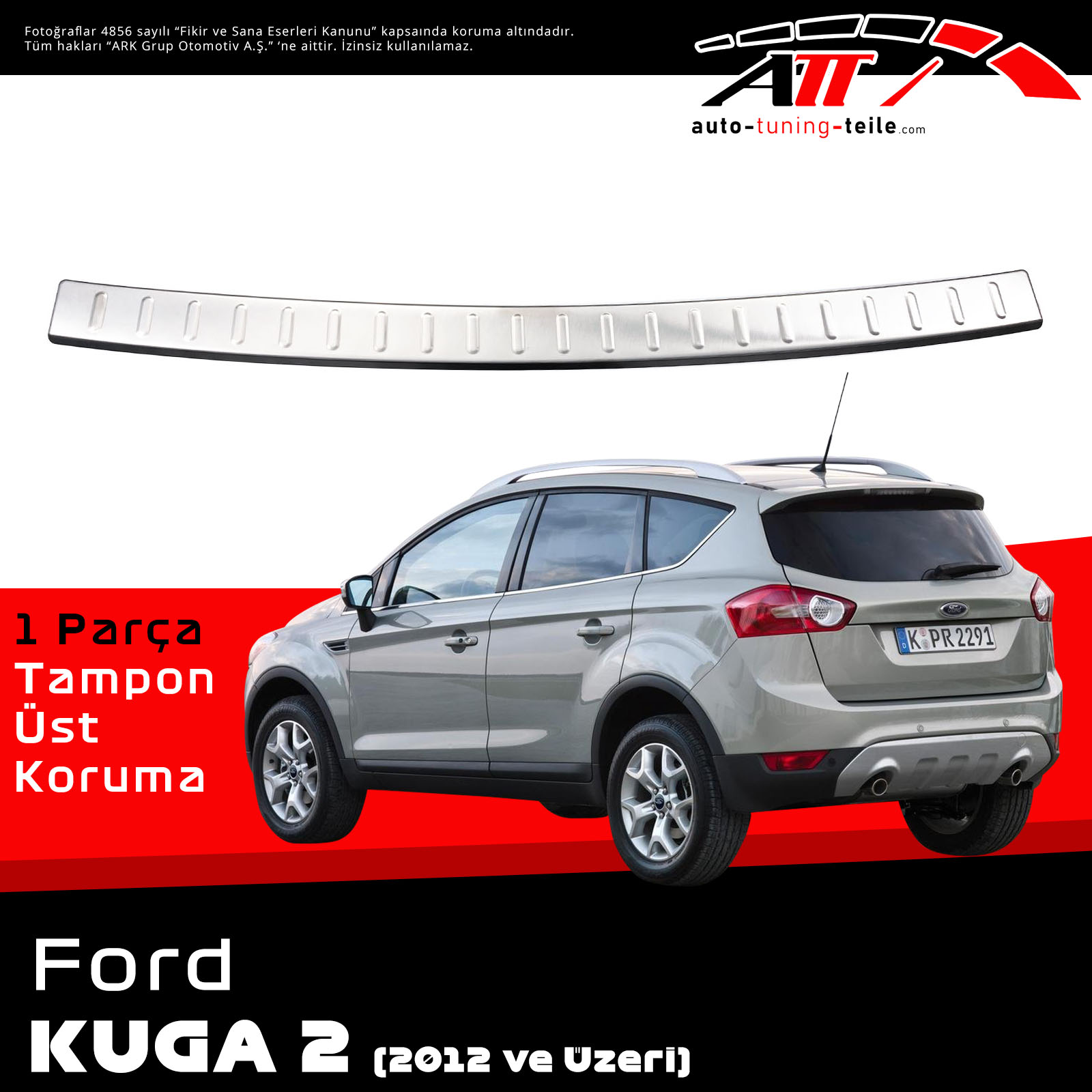 ARKA TAMPON ÜSTÜ FORD KUGA 2 2012 CHROM