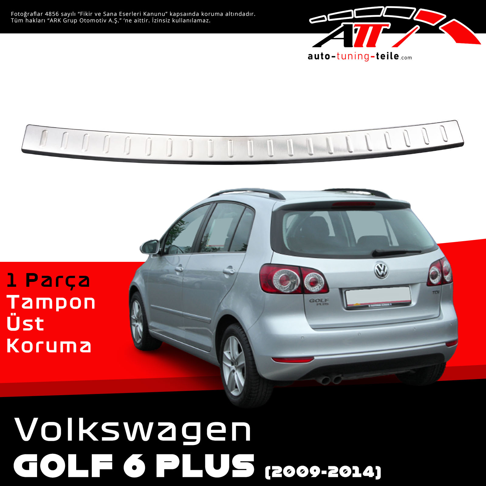 ARKA TAMPON ÜSTÜ VW GOLF 6 PLUS 2009-2014 CHROM