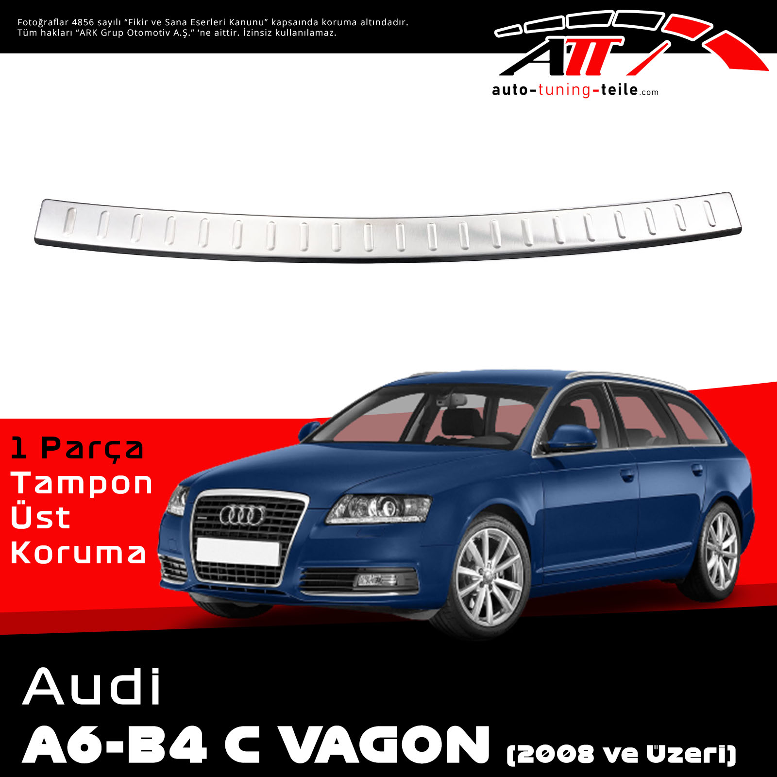 ARKA TAMPON ÜSTÜ AUDI A6 -B4/C VAGON 2008 CHROM