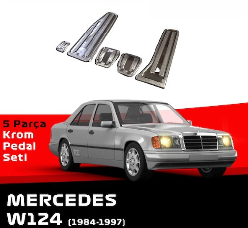 MERCEDES BENZ E SERİES W124 CHROM PEDAL SETİ 5 PCS. 1984-1997 